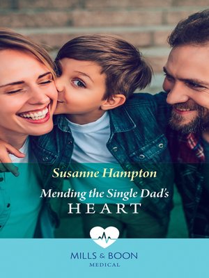 cover image of Mending the Single Dad's Heart